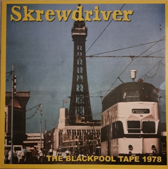 Skrewdriver "The Blackpool Tape 1978"
